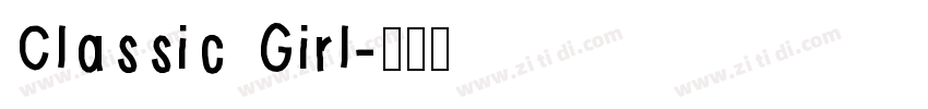 Classic Girl字体转换